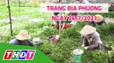 Trang địa phương - Thứ Hai, 31/7/2023 - H.Tháp Mười