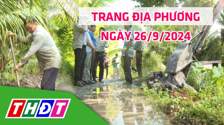 Trang địa phương - Thứ Năm, 26/9/2024 -H.Châu Thành