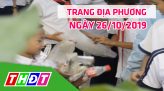 Trang địa phương - Thứ Năm, 31/10/2019 - Huyện Châu Thành