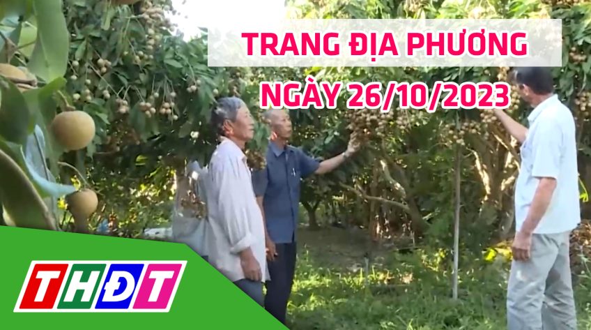 Trang địa phương - Thứ Năm, 26/10/2023 - H.Châu Thành