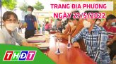 Trang địa phương - Thứ Hai, 30/5/2022 - TP.Cao Lãnh