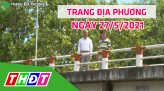 Trang địa phương - Thứ Ba, 01/6/2021 - TP.Sa Đéc