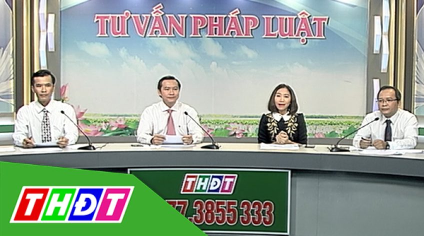 Tư vấn pháp luật - 27/5/2019 : Pháp luật về xây dựng