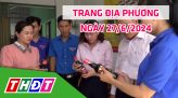 Trang địa phương - Thứ Sáu, 28/6/2024 - H.Lấp Vò