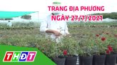 Trang địa phương - Thứ Ba, 03/8/2021 - H.Hồng Ngự