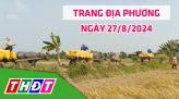 Trang địa phương - Thứ Năm, 29/8/2024 - H.Châu Thành