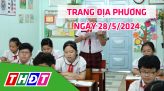 Trang địa phương - Thứ Sáu, 07/6/2024 - H.Thanh Bình