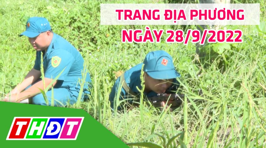 Trang địa phương - Thứ Tư, 28/9/2022 - H.Cao Lãnh
