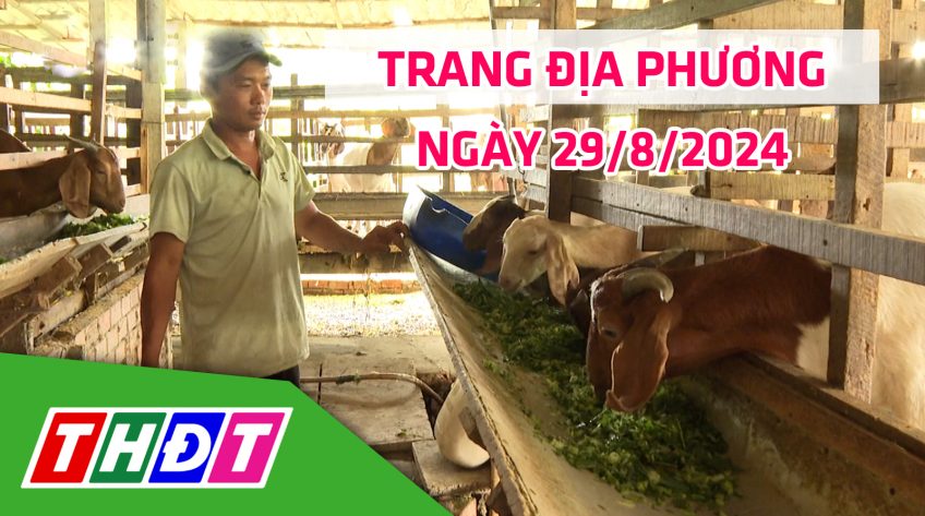 Trang địa phương - Thứ Năm, 29/8/2024 - H.Châu Thành