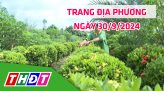 Trang địa phương - Thứ Tư, 09/10/2024 - H.Cao Lãnh