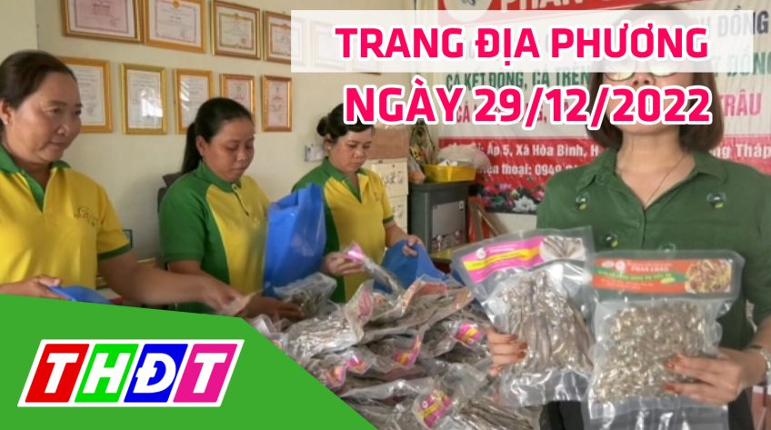 Trang địa phương - Thứ Năm, 29/12/2022 - H.Tam Nông
