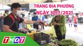 Trang địa phương - Thứ Sáu, 06/8/2021 - H.Thanh Bình
