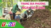 Trang địa phương - Thứ ba, 05/10/2021 - Thành phố Sa Đéc