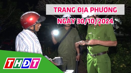 Trang địa phương - Thứ Tư, 30/10/2024 - H.Lai Vung