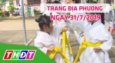 Trang địa phương - Thứ Ba, 06/8/2019 - H.Hồng Ngự