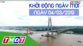 Thời sự tối - Thứ Hai, 04/03/2019