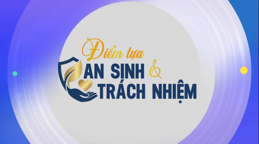 Điểm tựa an sinh và trách nhiệm - 03/02/2026