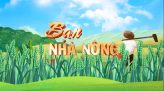 Bạn nhà nông - 17/11/2025:  Giải pháp bảo vệ lúa Đông Xuân đầu vụ