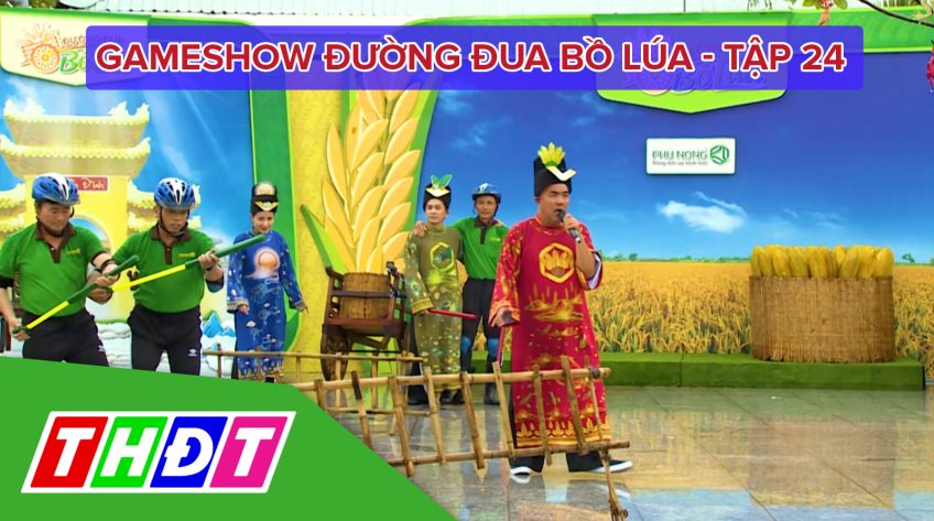 Đường đua bồ lúa Tập 24 – Bạc Liêu – 6/9/2020