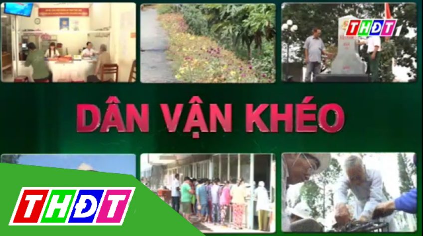 Dân vận khéo - 26/11/2018