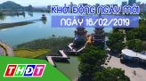 Thời sự tối - Thứ Bảy, 16/02/2019