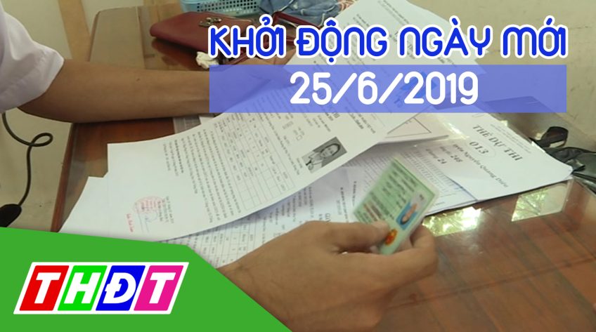 Khởi động ngày mới - Thứ Ba, 25/6/2019