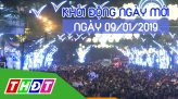 Khởi động ngày mới - Thứ Sáu, 11/01/2019