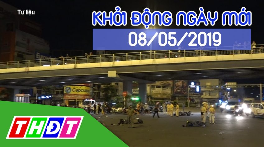 Khởi động ngày mới - Thứ Tư, 08/05/2019