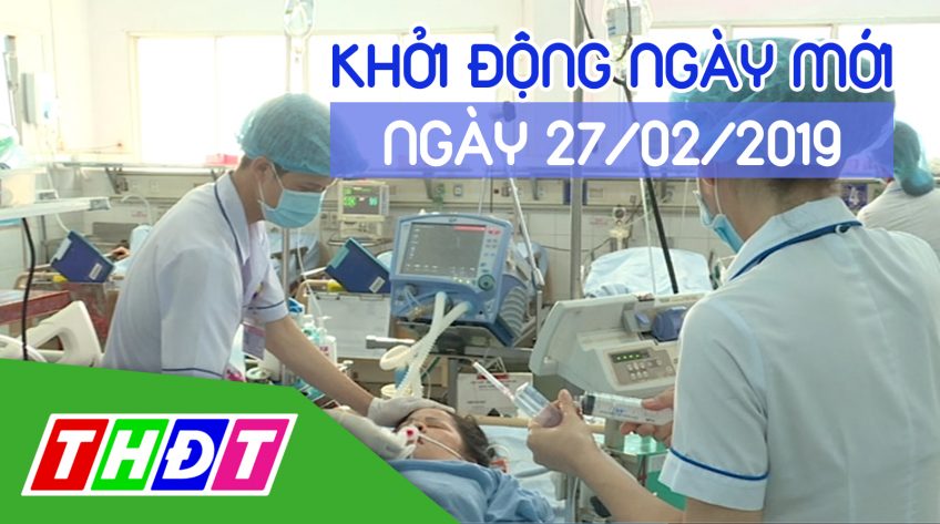 Khởi động ngày mới - Thứ Tư, 27/02/2019