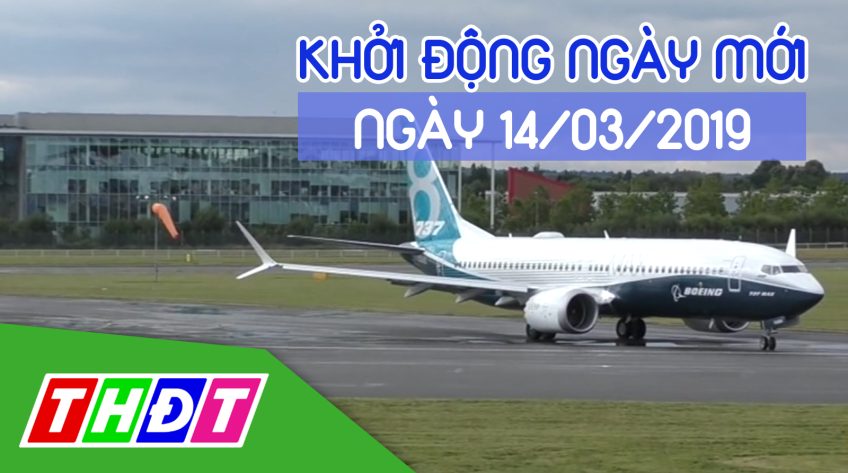 Khởi động ngày mới - Thứ Năm, 14/03/2019
