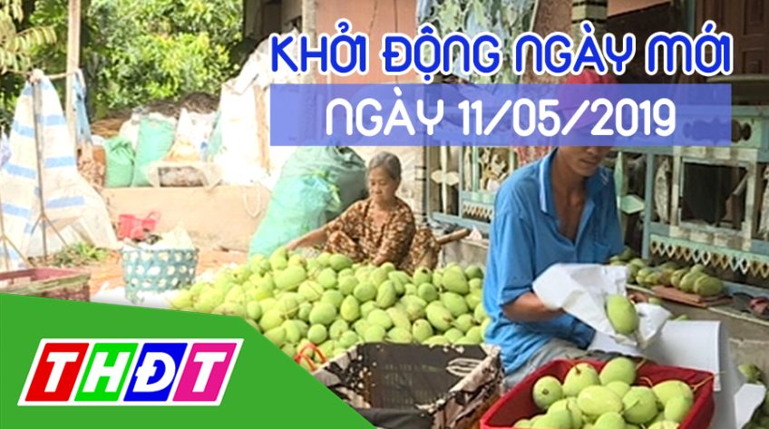 Khởi động ngày mới - 11/5/2019