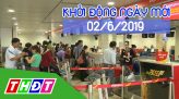 Khởi động ngày mới - Thứ 3, 04/6/2019