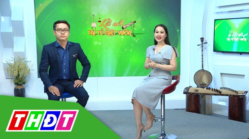 Kết nối Tài tử miệt vườn - Tập 2 - 03/10/2021