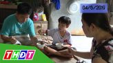 Nhịp cầu nhân ái - 30/7/2019: Giúp đỡ chị Lê Thị Tiên