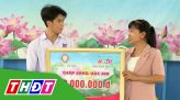 Thắp sáng ước mơ - 03/10/2025: Học sinh Phạm Thu Huyền