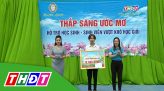 Thắp sáng ước mơ - 29/9/2023: Học sinh Nguyễn Thị Mỹ An