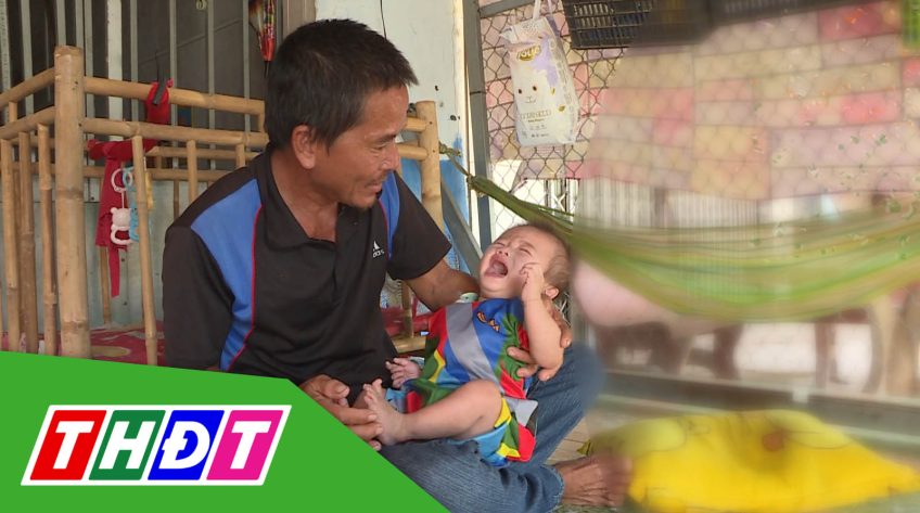 Nhịp cầu nhân ái - 15/4/2025: Giúp đỡ hoàn cảnh bé Trần Gia Khánh