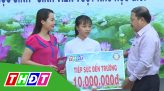 Tiếp sức đến trường - 13/9/2019: Em Lại Tiến Trọng (H.Tháp Mười)