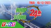 Nhịp sống 24h - Trưa, thứ Tư, 13/12/2023
