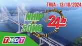 Nhịp sống 24h - Trưa, thứ Hai, 14/10/2024