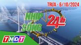 Nhịp sống 24h - Trưa, thứ Hai, 07/10/2024