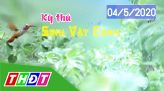 Tiếp sức cùng nông dân - 05/5/2020 - Kỳ 7: Thăm cơ sở sản xuất lúa giống đặc sản