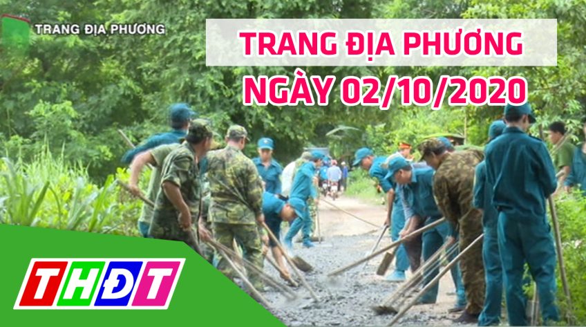 Trang tin địa phương - Thứ sáu, 02/10/2020 - Huyện Thanh Bình