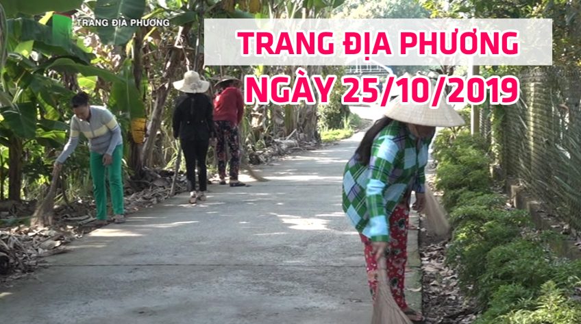 Trang tin địa phương - Thứ sáu, 25/10/2019 - Huyện Lấp Vò