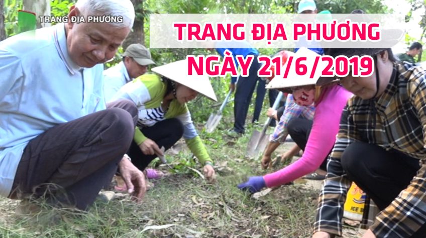 Trang tin địa phương - Thứ Sáu, 21/6/2019 - Huyện Lấp Vò