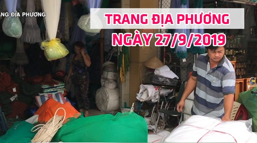 Trang tin địa phương - 28/9/2019 - Thị xã Hồng Ngự