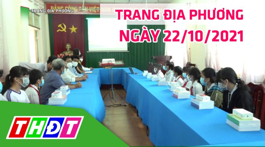 Trang địa phương - Thứ sáu, 22/10/2021 - Huyện Lấp Vò