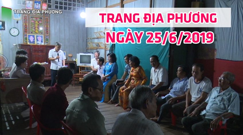 Trang tin địa phương - Thứ Ba, 25/6/2019 - Huyện Hồng Ngự