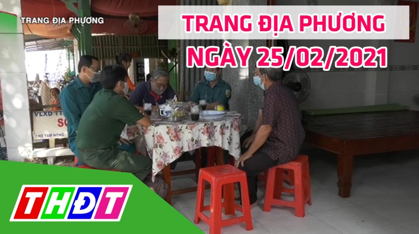 Trang địa phương - Thứ năm, 25/02/2021 - Huyện Tam Nông