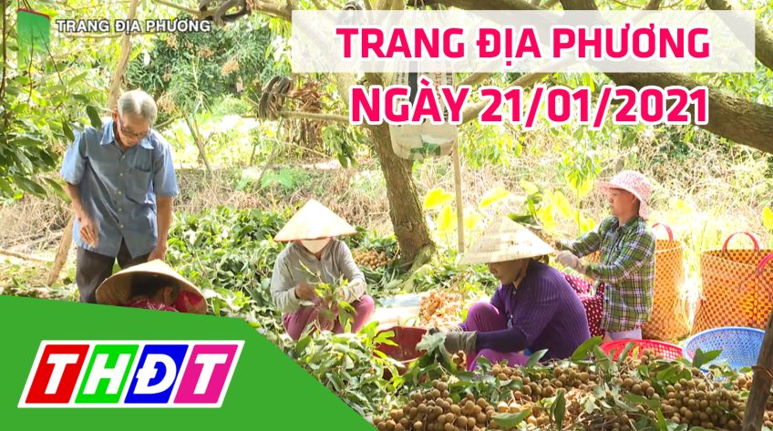 Trang tin địa phương - Thứ năm, 21/01/2021 - Huyện Châu Thành